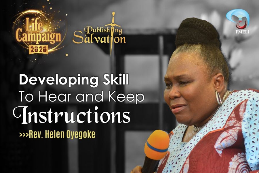 23. Developing Skill To Hear And Keep Instructions - Rev. Helen Oyegoke