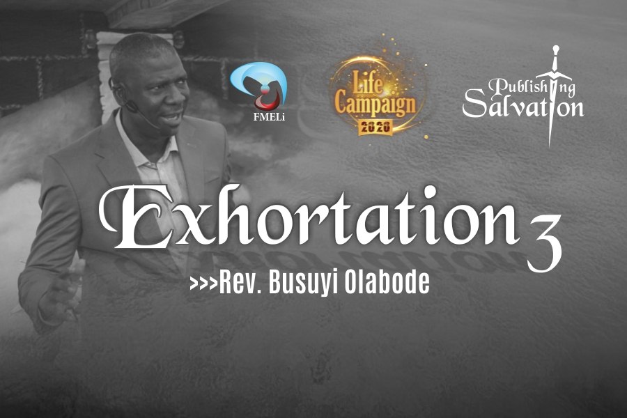 20. Exhortation - Rev. Busuyi Olabode