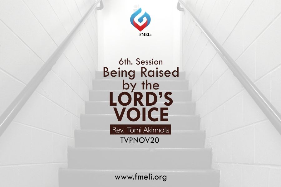 Being raised by the Lord's voice