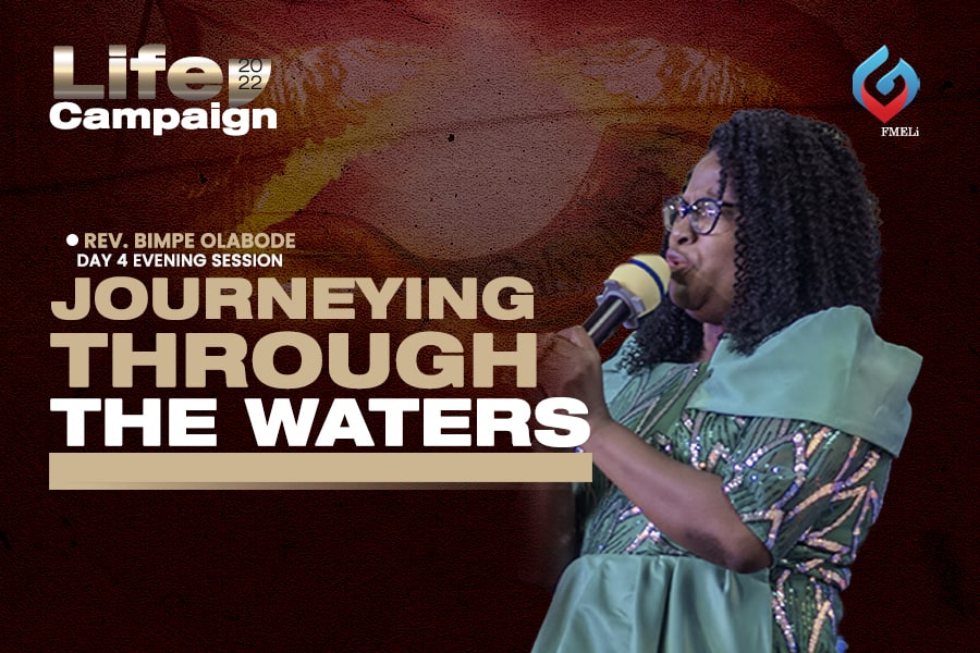 14. Journeying through the Waters - Rev. Bimpe Olabode