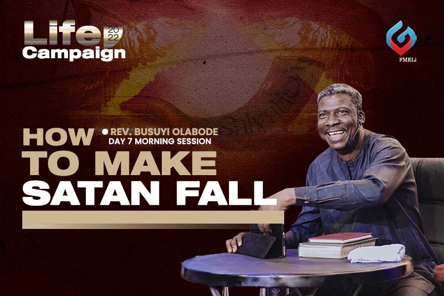 26. How to Make Satan Fall - Rev. Busuyi Olabode