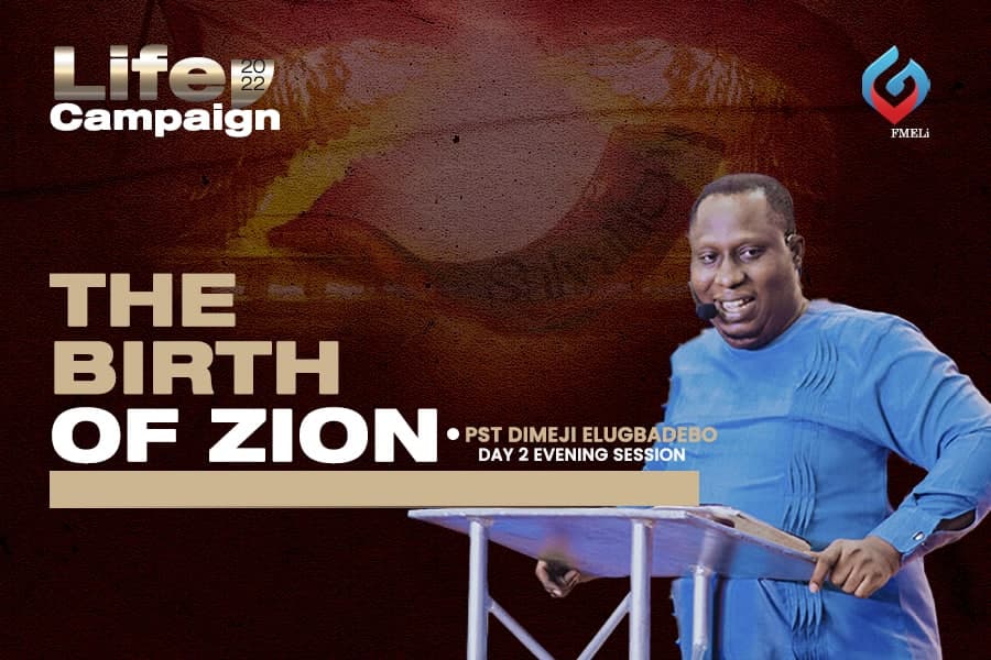 The Birth of Zion