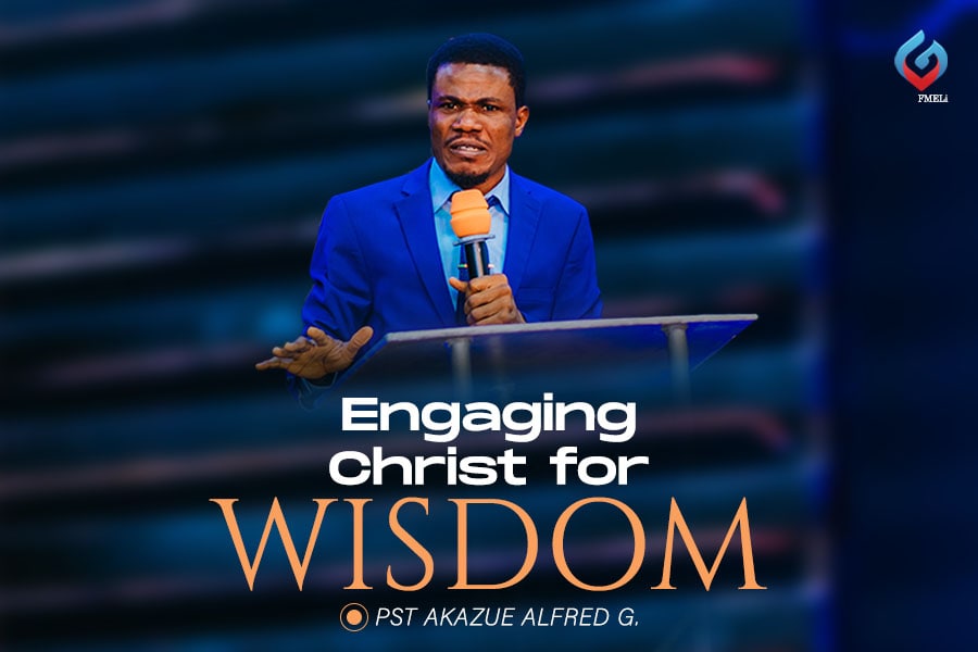 Engaging Christ for Wisdom