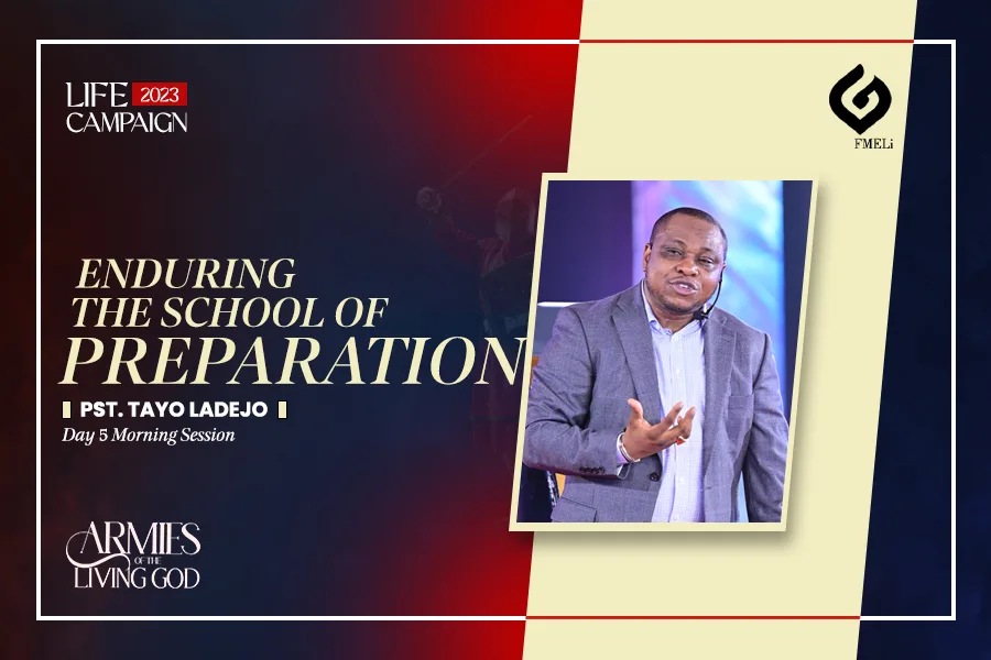School of Preparation - Pastor Tayo Ladejo