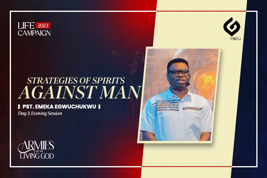 Strategies of Spirits Against Man