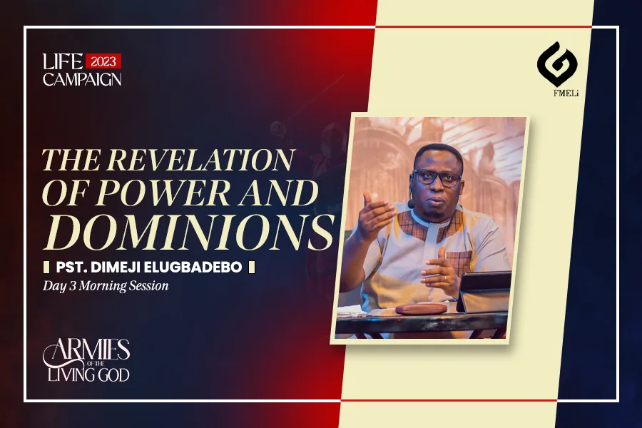 The Revelations of Powers and Dominions