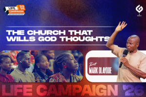 15. The Church that wills God Thoughts - Pst. Mark Olayode