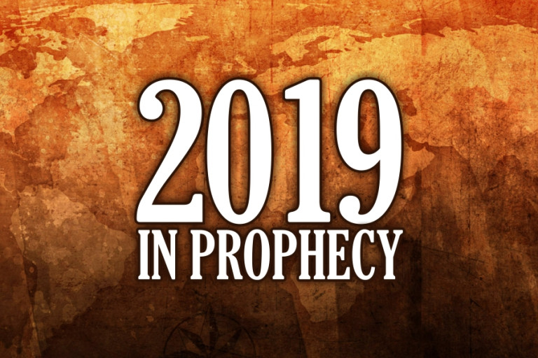 2019 IN PROPHECY