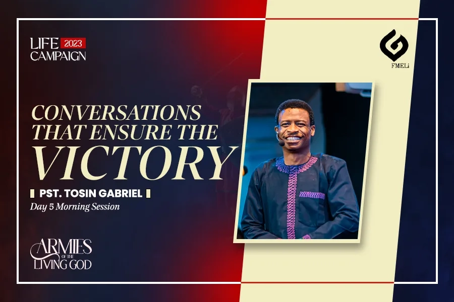 Conversations that Ensure the Victory