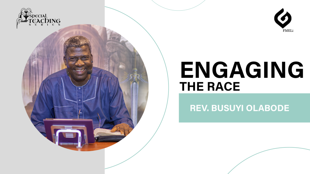 4. Engaging the Race - Rev. Busuyi Olabode - Full Manifestation of ...