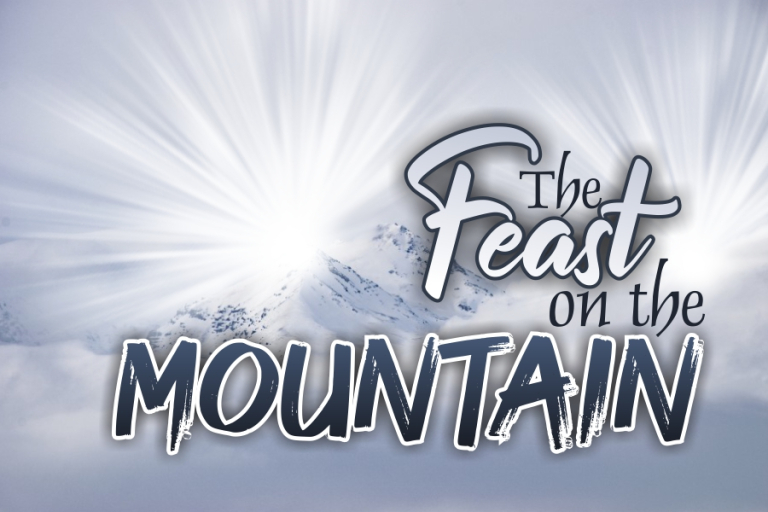 THE FEAST ON THE MOUNTAIN