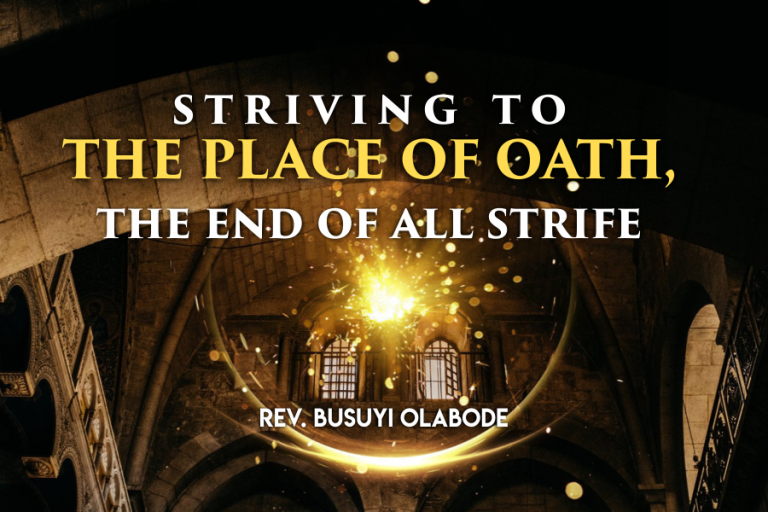 Striving the place of oath, the end of all strife