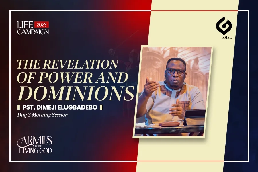 The Revelations of Powers and Dominions