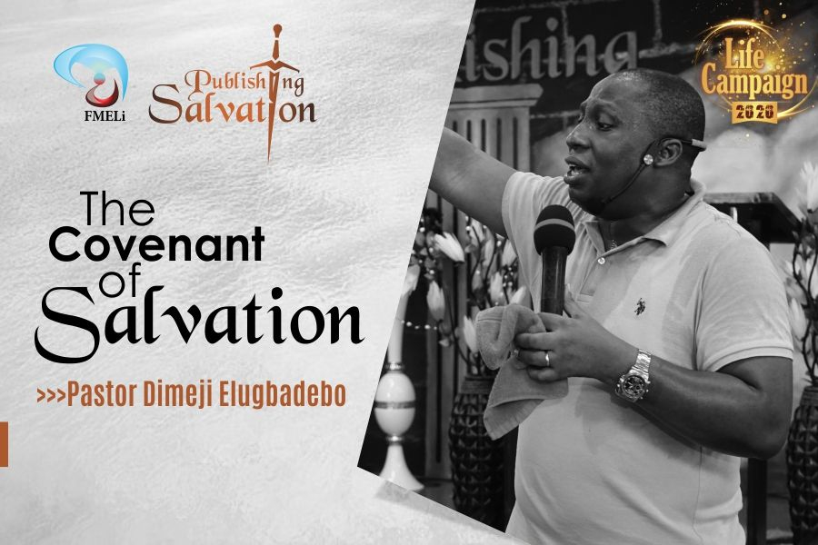 THE COVENANT OF SALVATION
